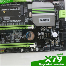 Load image into Gallery viewer, PLEXHD X79 Turbo motherboard LGA2011 ATX USB3.0 SATA3 PCI-E NVME M.2 SSD support REG ECC memory and Xeon E5 processor